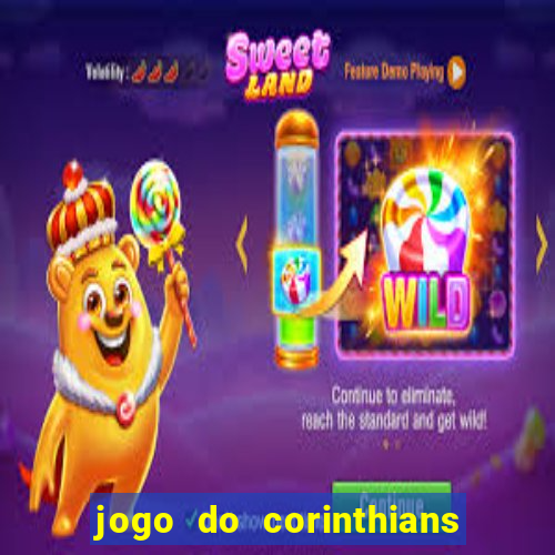 jogo do corinthians ao vivo multicanal