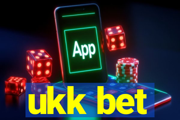 ukk bet