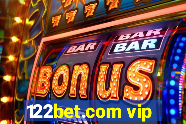 122bet.com vip