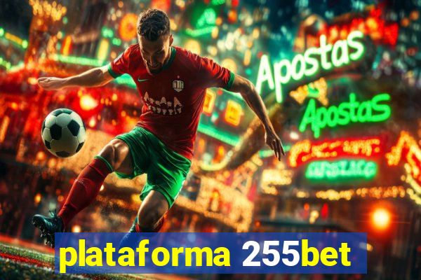 plataforma 255bet