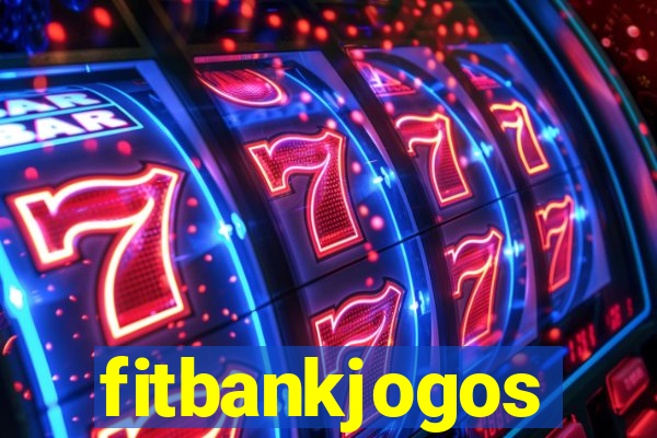 fitbankjogos