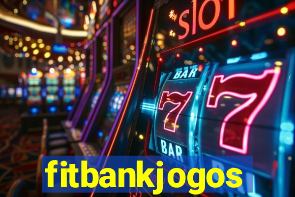 fitbankjogos