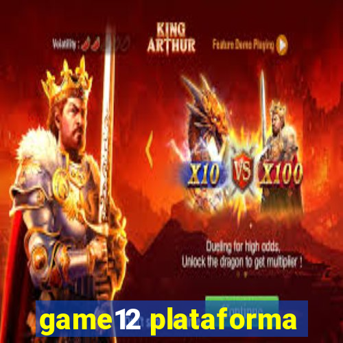 game12 plataforma