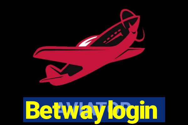 Betwaylogin