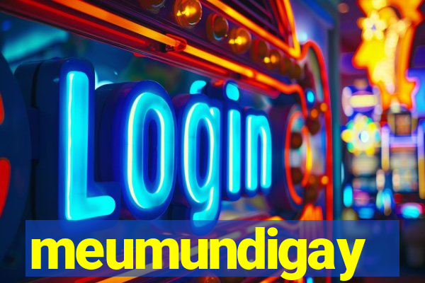 meumundigay