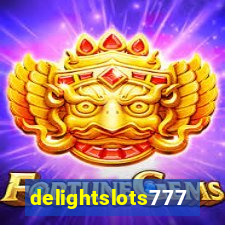 delightslots777