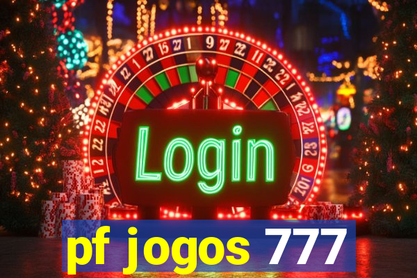 pf jogos 777