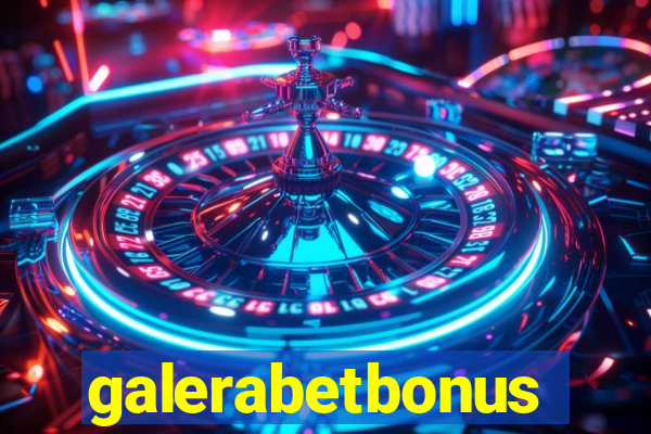 galerabetbonus