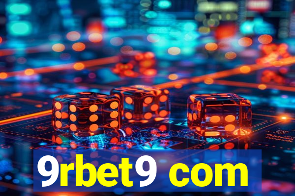 9rbet9 com