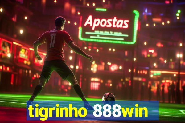 tigrinho 888win