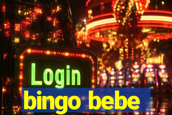 bingo bebe