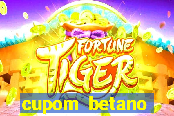 cupom betano rodadas gratis