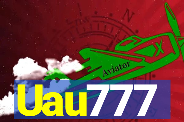 Uau777