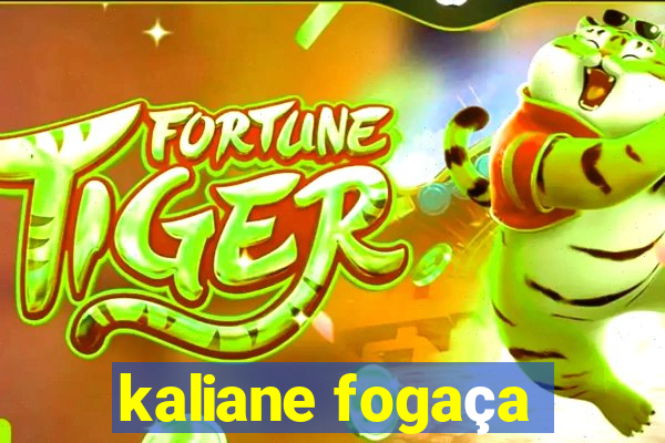 kaliane fogaça