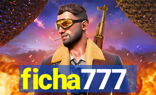 ficha777