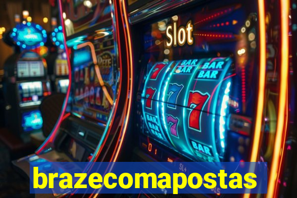 brazecomapostas