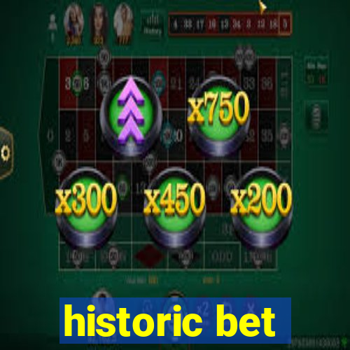 historic bet