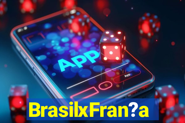 BrasilxFran?a