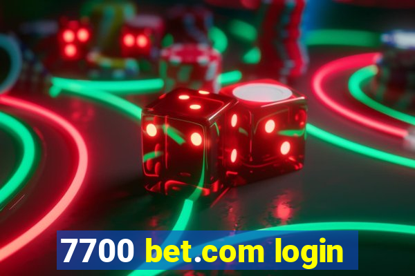 7700 bet.com login