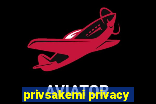 privsakemi privacy