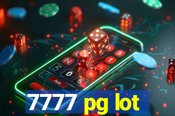 7777 pg lot