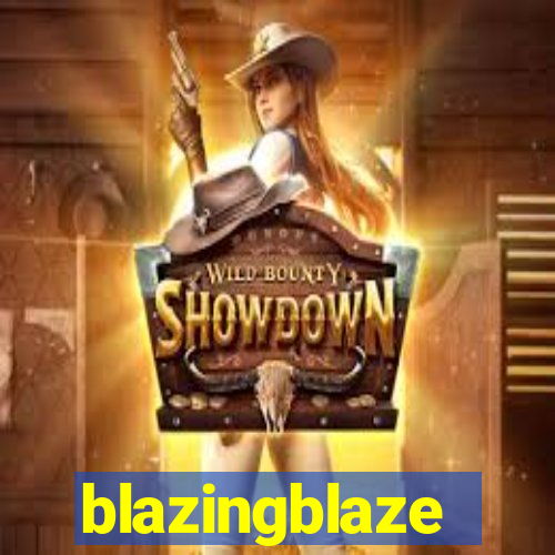 blazingblaze