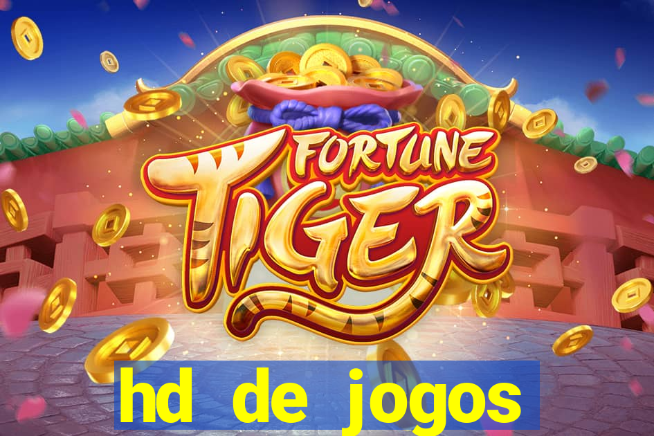 hd de jogos aliexpress - download