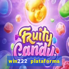 win222 plataforma de jogos