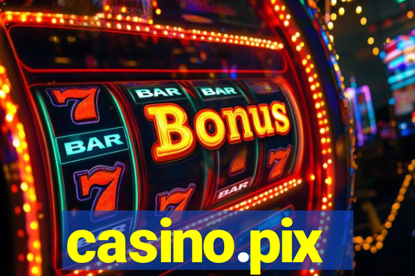 casino.pix