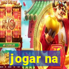 jogar na