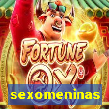 sexomeninas