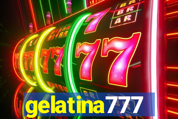 gelatina777