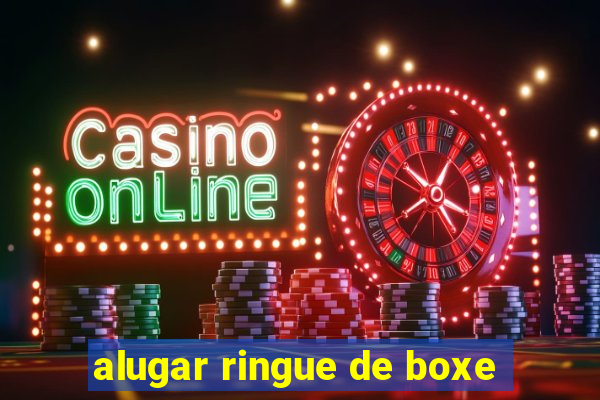 alugar ringue de boxe