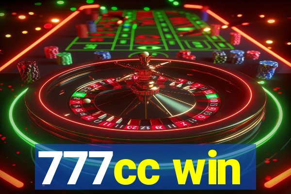 777cc win