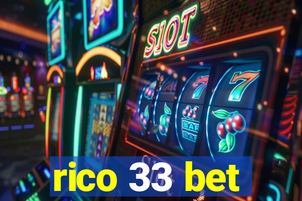 rico 33 bet