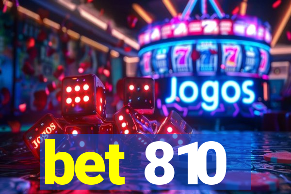 bet 810