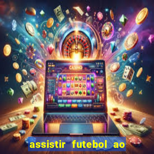 assistir futebol ao vivo futemax real madrid