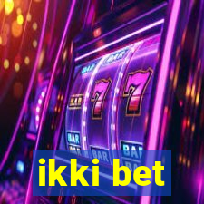 ikki bet