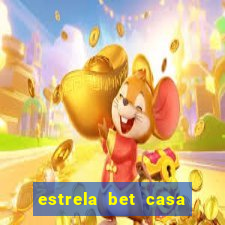 estrela bet casa de aposta