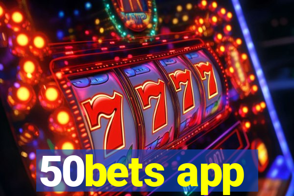 50bets app