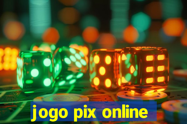 jogo pix online