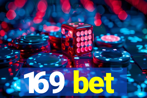 169 bet