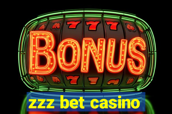 zzz bet casino