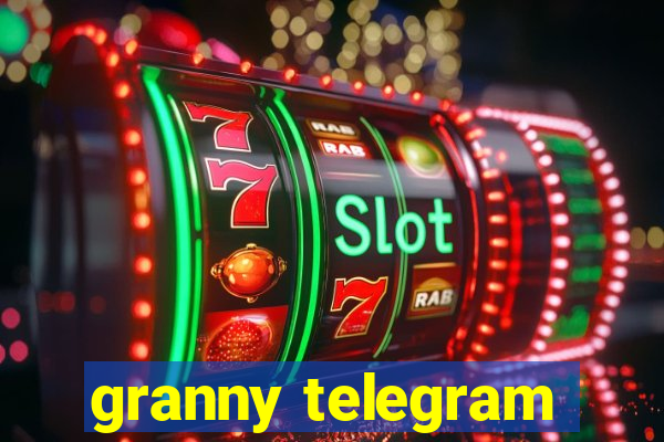 granny telegram