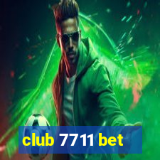 club 7711 bet