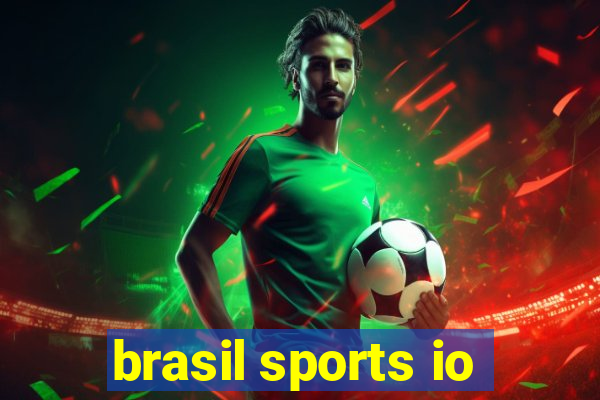 brasil sports io