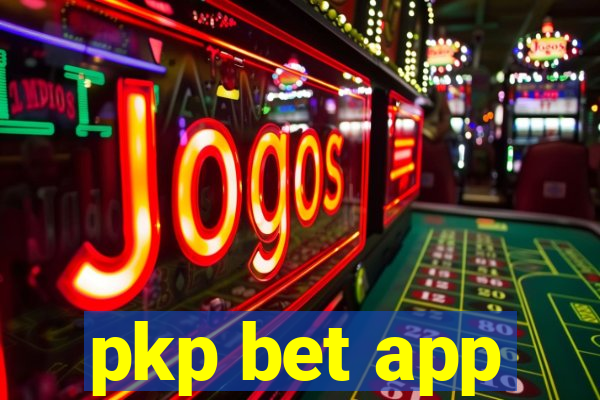 pkp bet app