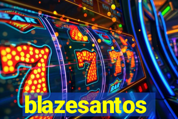 blazesantos