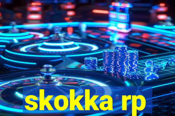 skokka rp