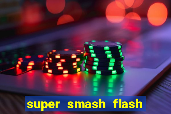 super smash flash 2 360